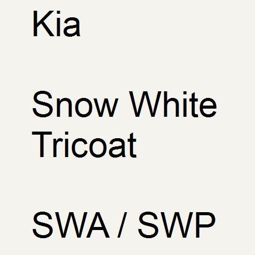 Kia, Snow White Tricoat, SWA / SWP.